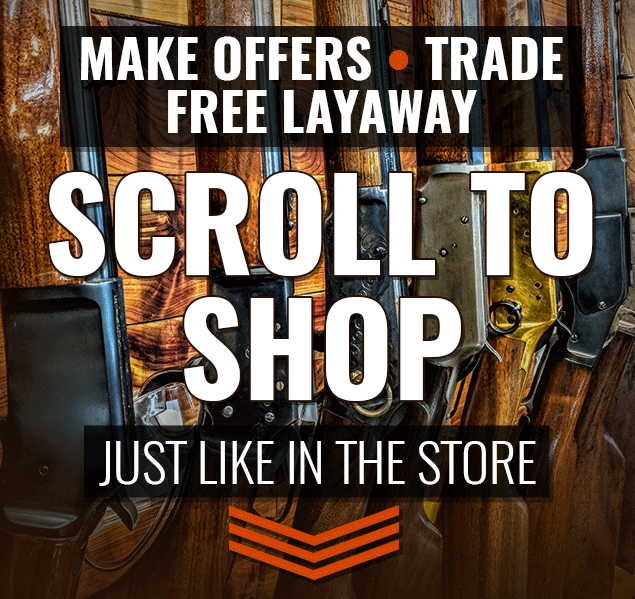 Make Offers • Trade • FREE Layaway. Scroll to shop, just like in the store.